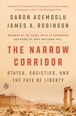 The Narrow Corridor, Daron Acemoglu
