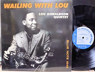 その他 LP Lou Donaldson Wailing With Lou BN1545,BLP1545 BLUE NOTE /00260 Lou Donaldson Quintet – Wailing With Lou – Vinyl (LP, Album