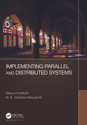 Implementing Parallel And Distributed Systems