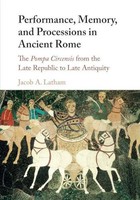 Jacob A. Latham | Performance, Memory, And Processions In Ancient Rome | Buch