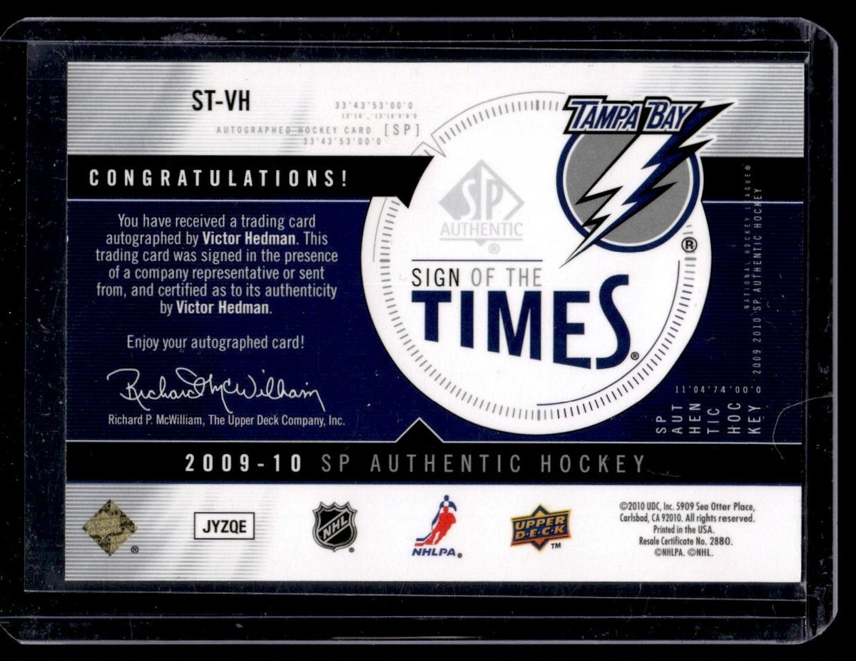 2009-10 SP Authentic - Sign of the Times Victor Hedman #ST-VH (AU