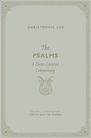 The Psalms | Christopher Ash | Buch | Einband - Fest (Hardcover) | Englisch