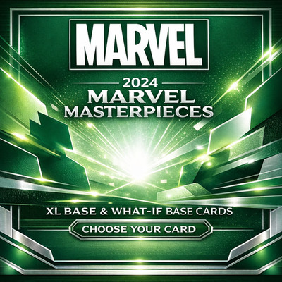 2024 UPPER DECK MARVEL MASTERPIECES XL BASE/WHAT IF BASE [BUY 4 SAVE 25%]
