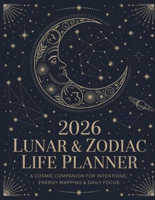 2026 Lunar & Zodiac Life Planner by Nika Zaya