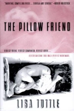 Pillow Friend OP - Hardcover By Tuttle, Lisa - GOOD