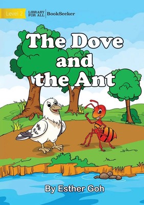 The Dove And The Ant | Esther Goh | Taschenbuch | Englisch | 2022