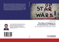 The Role Of Religion In Contemporary Conflicts Carol-Teodor Peterfi