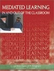 Mediated Learning In and Out of the Classroom - paperback Cognitive Research...