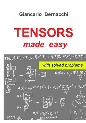 Giancarlo Bernacchi | TENSORS made easy with SOLVED PROBLEMS | Taschenbuch