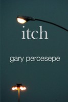 Gary Percesepe | Itch | Taschenbuch | Englisch (2013) | Kartoniert / Broschiert