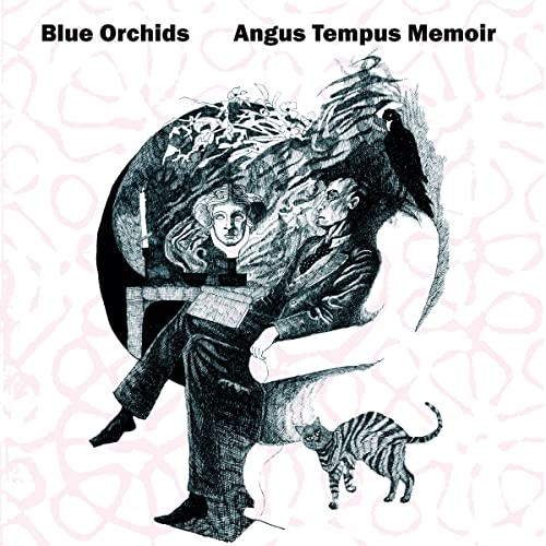 Blue Orchids Angus Tempus Memoir (Souvenirs From the Subconscious) LP Vinyl NEW