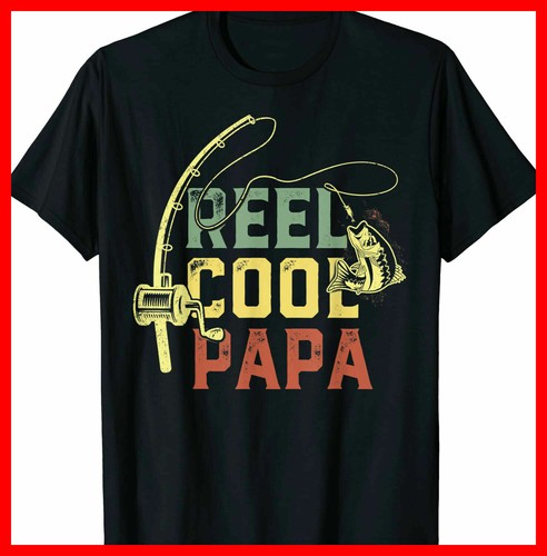 Reel Cool Papa Fishing Shirts, Fun 