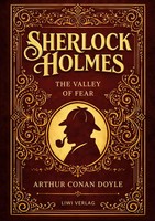 Arthur Conan Doyle | Sherlock Holmes: The Valley Of Fear (English Edition)