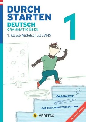 Durchstarten 1. Klasse - Deutsch AHS - Grammatik | Übungsbuch mit Lösungen