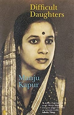 Difficult Daughters Paperback Manju Kapur