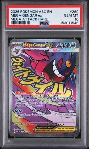 2026 POKEMON ASC EN-ASCENDED HEROES MEGA ATTACK RARE #269 MEGA GENGAR EX PSA 10
