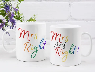 Lesbian Couples Mugs Mrs Right & Mrs Always Right Set Of Two Mugs Hilarious Gift