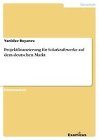 Projektfinanzierung FüR Solarkraftwerke Auf Dem Deut[...] | Buch | 9783869433981