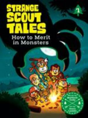 How to Merit in Monsters; Strange Scout Tales - Cody, 1635650593, hardcover, new