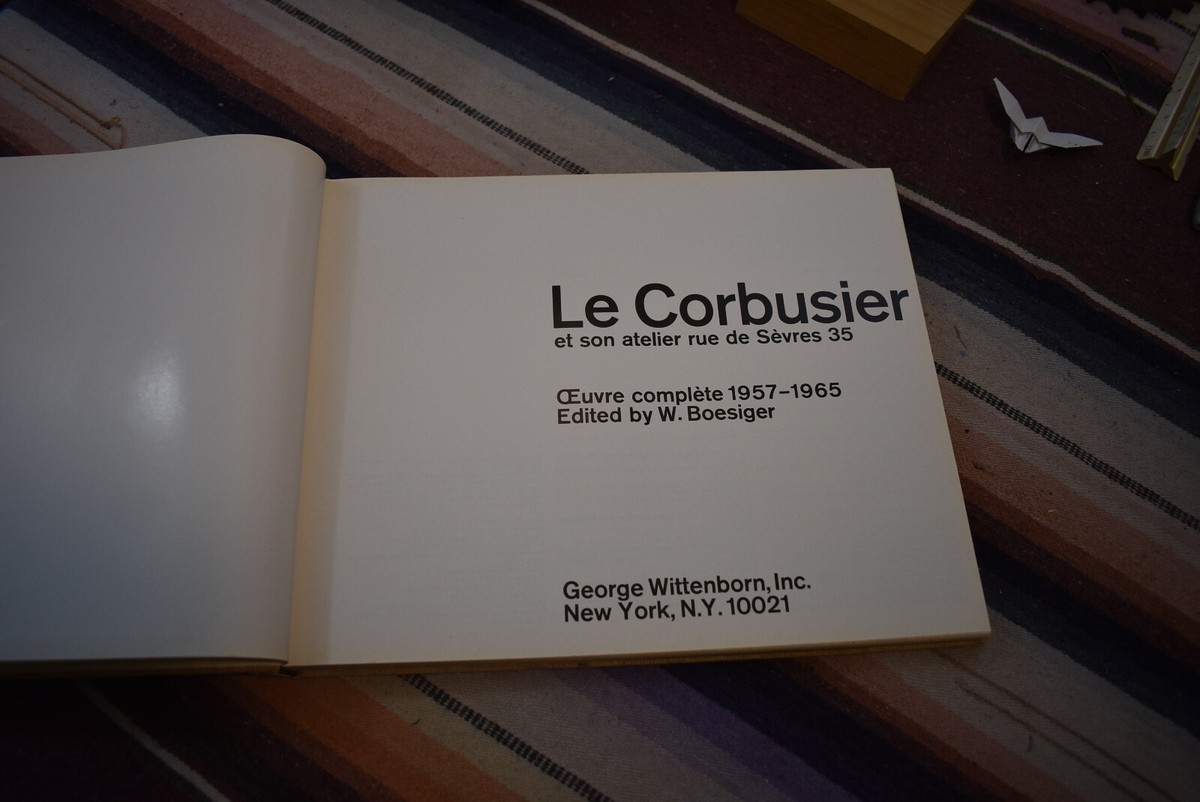 アート・デザイン・音楽 Le Corbusier 1957-1965 Le Corbusier 1957 - 65 Oeuvre complete George Wittenborn