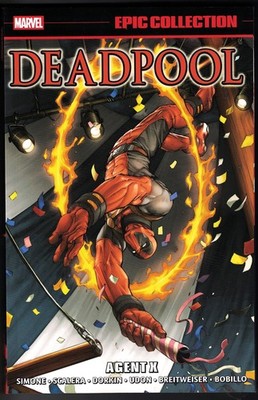 DEADPOOL EPIC COLLECTION Agent X TP TPB $54.99srp Dazzler Taskmaster 2025 NEW NM