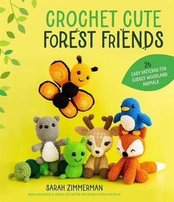 Sarah Zimmerman Crochet Cute Forest Friends (Taschenbuch) (US IMPORT)