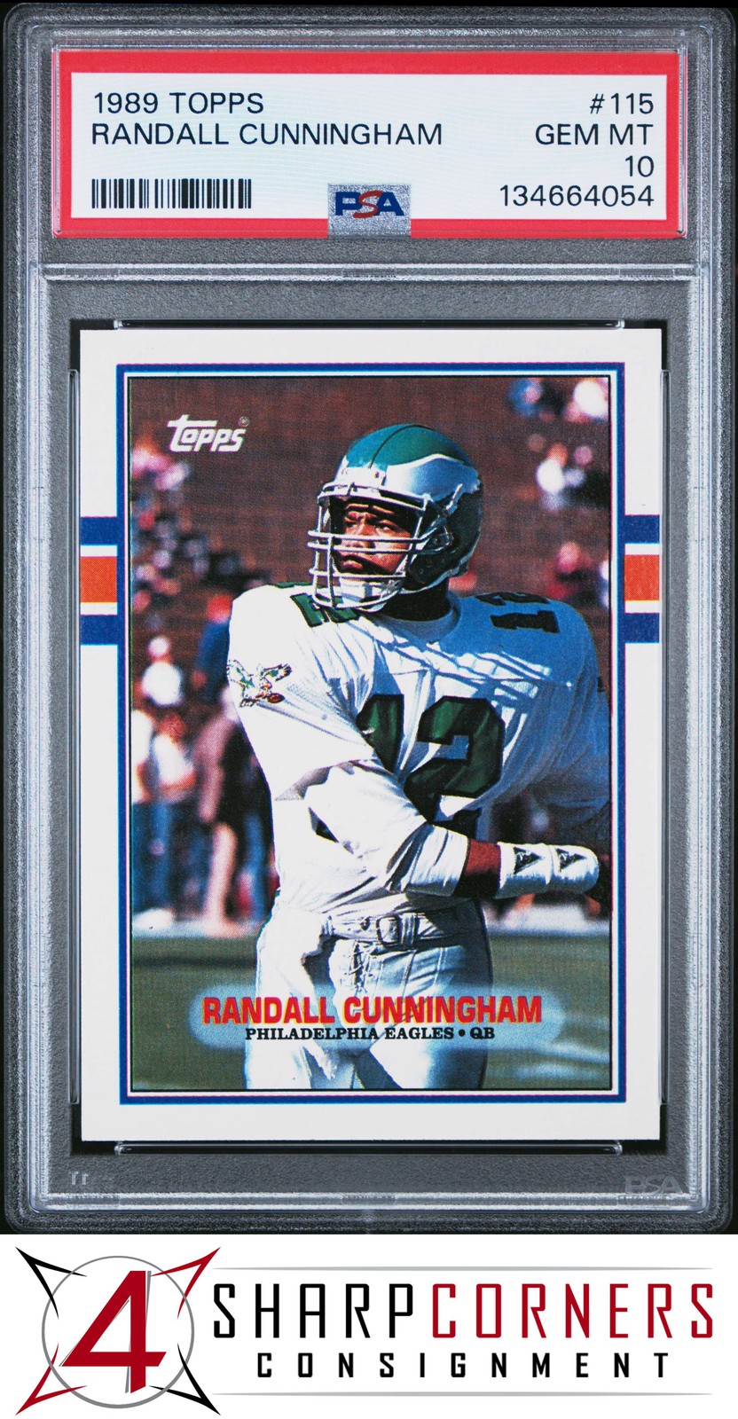 1989 TOPPS #115 RANDALL CUNNINGHAM EAGLES PSA 10