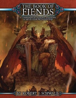 Book of Fiends 5E - Hardcover By Schwalb, Robert J - GOOD