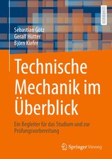 Technische Mechanik im Überblick Sebastian Götz (u. a.) Taschenbuch ix Deutsch