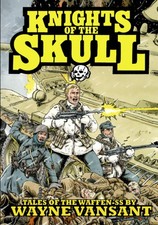 Knights of the Skull: Tales of the Waffen SS