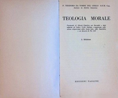 Teologia Morale P. Teodoro da Torre del Greco:
