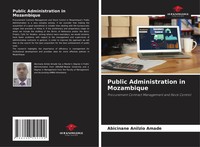 Abicinane Anilzio Amade | Public Administration In Mozambique | Taschenbuch