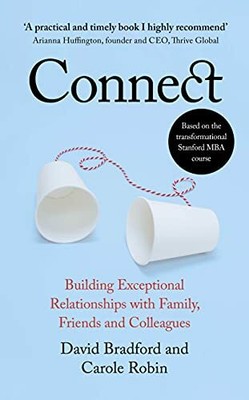Connect: Building Exceptional Relationships with Fam by Robin, Carole 0241406803