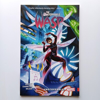 The Unstoppable Wasp, Vol 1 - Unstoppable, TPB (2017) Marvel Z 1+ VF+
