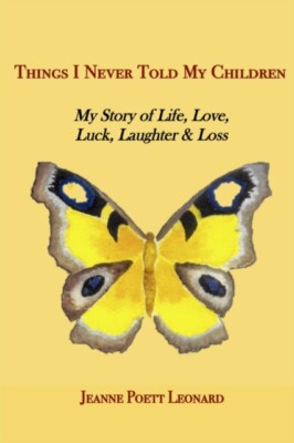 Poett Leonard - Things I Never Told My Children  My Story of Life Lov - X555z