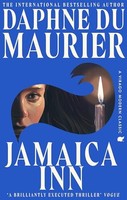 Daphne Du Maurier - Jamaica Inn The Thrilling Gothic Classic From Th - G245Z