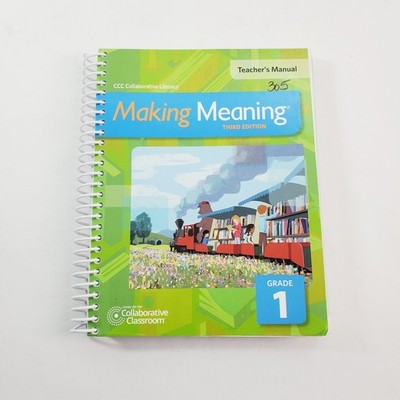 Making Meaning Grade 1 Teacher's Manual Third Edition 2015 CCC Homeschooling