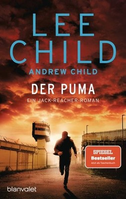 Der Puma | Lee Child, Andrew Child | deutsch | No Plan B (Reacher 27)