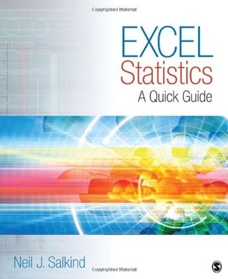 Excel Statistics: A Quick Guide,Neil J. Salkind