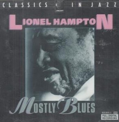 Lionel Hampton Mostly Blues CD Germany Decca 1989 west german pressing 8208052