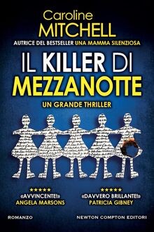 IL KILLER DI MEZZANOTTE von Mitchell, Caroline | Buch | Zustand gut