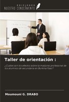 Taller De OrientacióN : Moumouni G. Drabo Taschenbuch Spanisch 2024