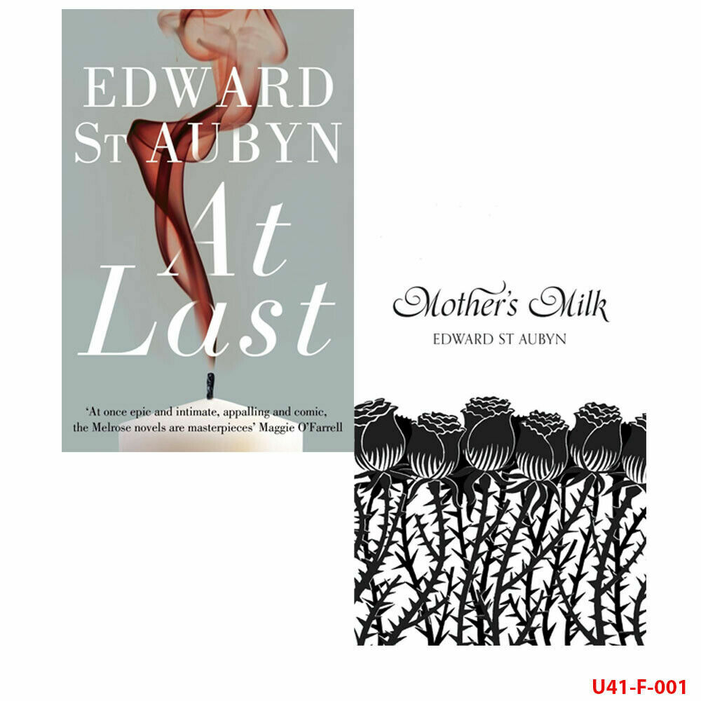 Edward St Aubyn 2 Books Collection Set (At Last,Mother's Milk)  NEW