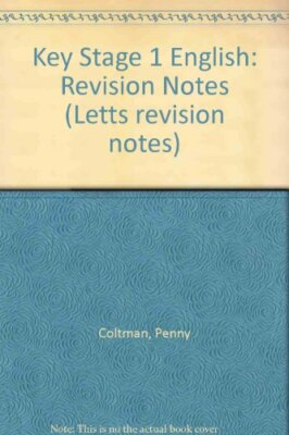 Key Stage 1 English: Revision Notes (Letts revision notes)