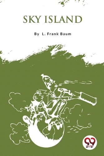 Sky Island by L Frank Baum PAPERBACK 9789357279215 - Image 5