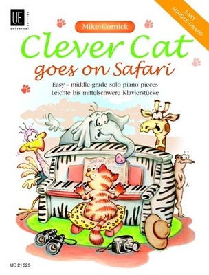 Cornick, Mike - Clever Cat goes on Safari - für Klavier