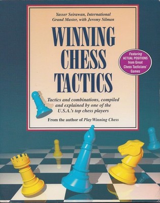 Winning Chess Tactics - paperback Seirawan, Yasser|Silman, Jeremy