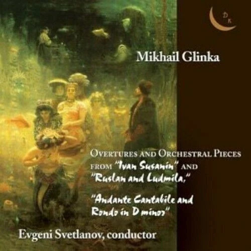 Mikhail Glinka Overtures & Orchestral Pieces Svetlanov 2002 CD *LIKE NEW*