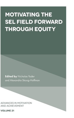 Nicholas Yoder (u. a.) | Motivating the SEL Field Forward Through Equity | Buch