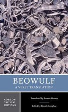 Beowulf: A Verse Translation: 0;- 9780393975802, paperback, Daniel Donoghue Edit
